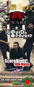 GNARL + Liquid Measure, Live at ScoreNight!