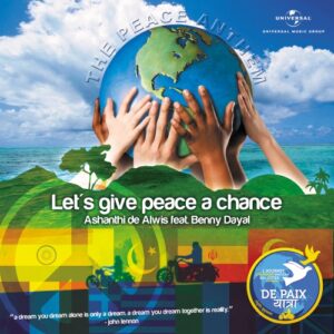 Universal Music release ‘Sri Lankan Hip Hop music queen’, Ashanthi’s “Let’s Give Peace A Chance.”