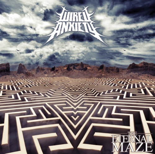 Wired Anxiety set to release debut EP - "The Eternal Maze"
