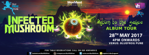 Infected Mushroom Album Tour in BlueFrog Pune