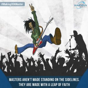 Making of a master by Harman