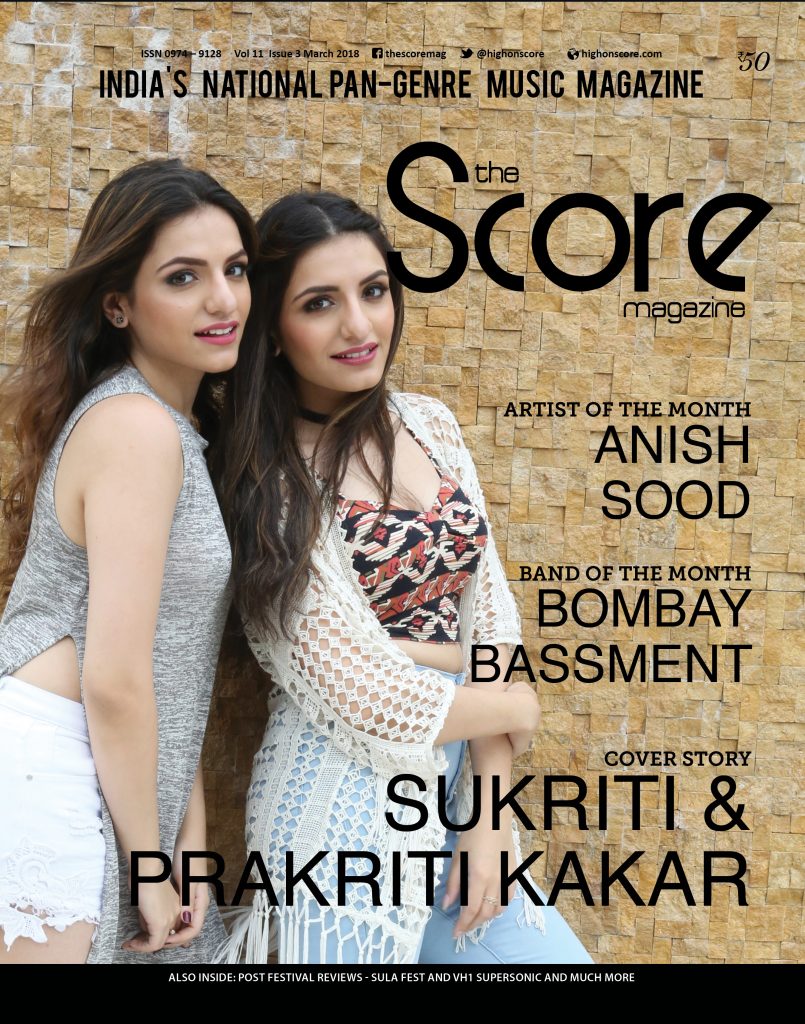 March 2018 issue featured Sukriti & Prakriti Kakar!