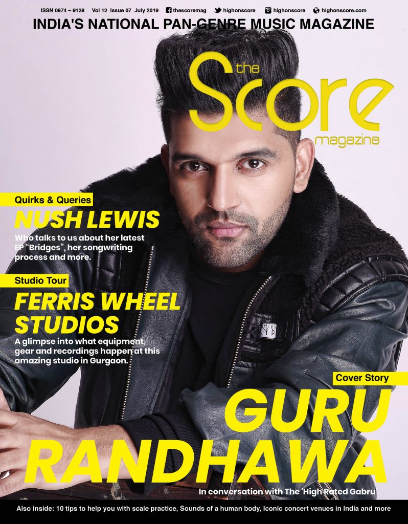 July 2019 issue featuring Guru Randhawa on the cover!