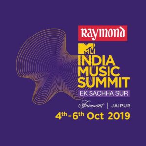 THE RAYMOND MTV INDIA MUSIC SUMMIT IS BACK