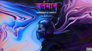 Indie Review: Vartamaan by Naqaab47