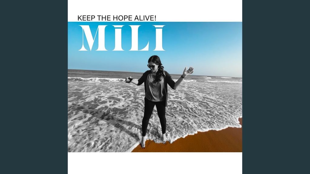 MILI- Keep the Hope Alive!