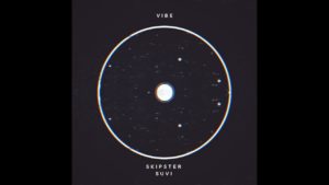 Suvi & DJ Skip- Vibe- Score Indie Reviews