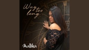 Indie Review: Way too Long by Mallika Mehta