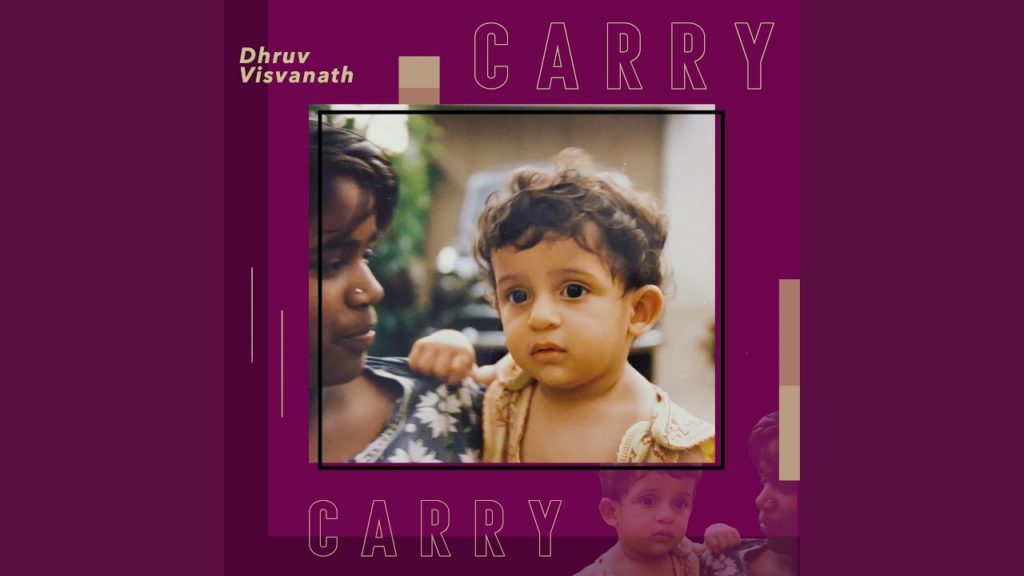 Dhruv Visvanath- Carry- Score Indie Reviews