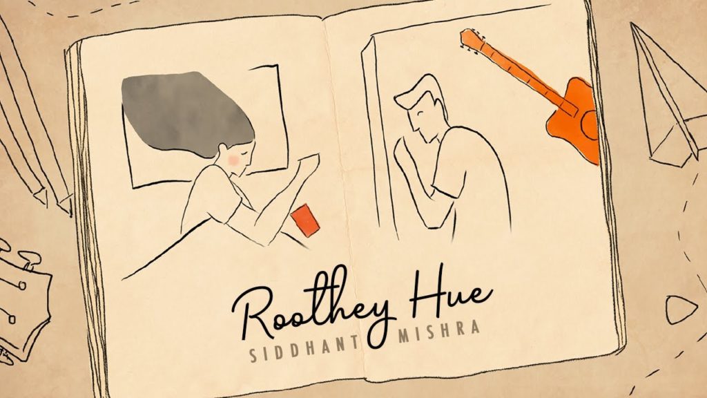Siddhant Mishra- Roothey Hue- Score Indie Reviews