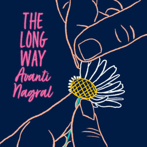 Avanti Nagral- The Long Way- Score Indie Reviews