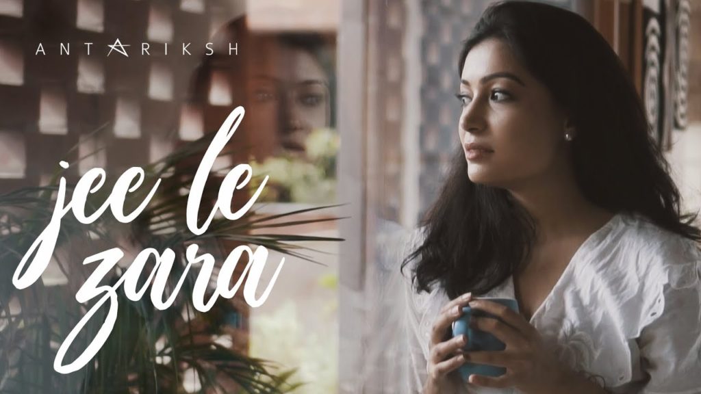 Antariksh- Jee Le Zara- Score Indie Reviews