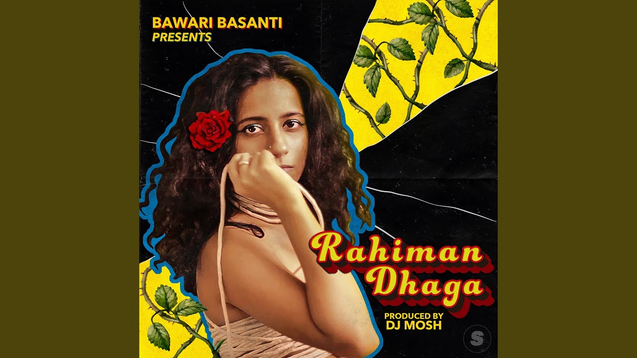 Bawari Basanti- Rahiman Dhaga- Score New Releases