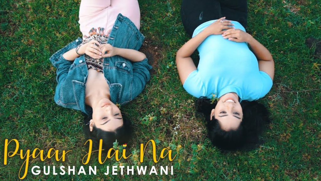 Gulshan Jethwani- Pyaar Hai Na- Score Indie Reviews