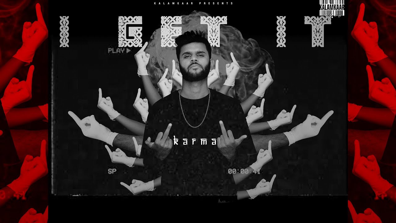 Karma- I Get It- Score New Releases