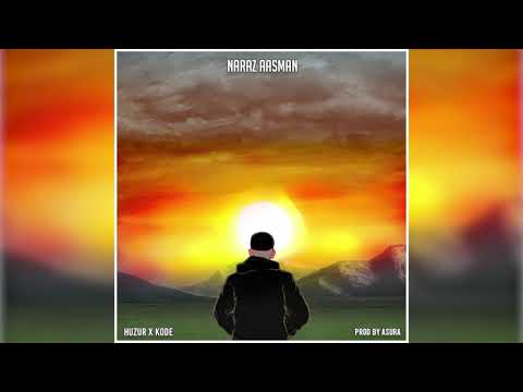 Naraz Aasman- Huzur, Kode, Asura- Score New Releases
