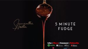 Samantha Noella- 5 minute fudge- Score Indie Reviews