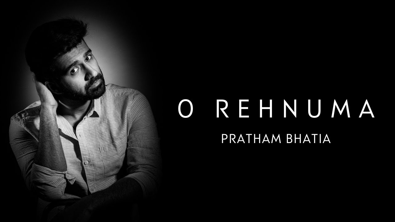 Pratham Bhatia- O Rehnuma- Score New Releases