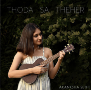 Akanksha Sethi- Thoda Sa Teher