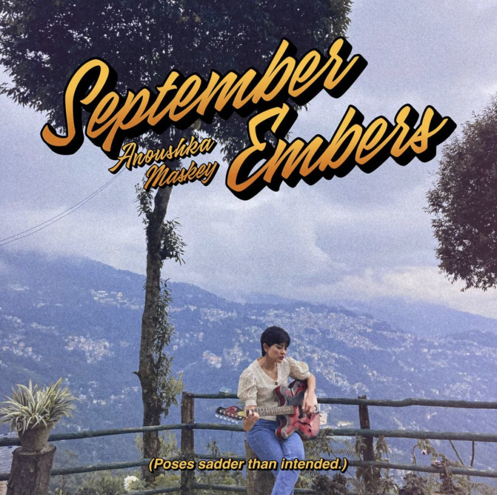 Anoushka Maskey- September Embers- Score Indie Reviews