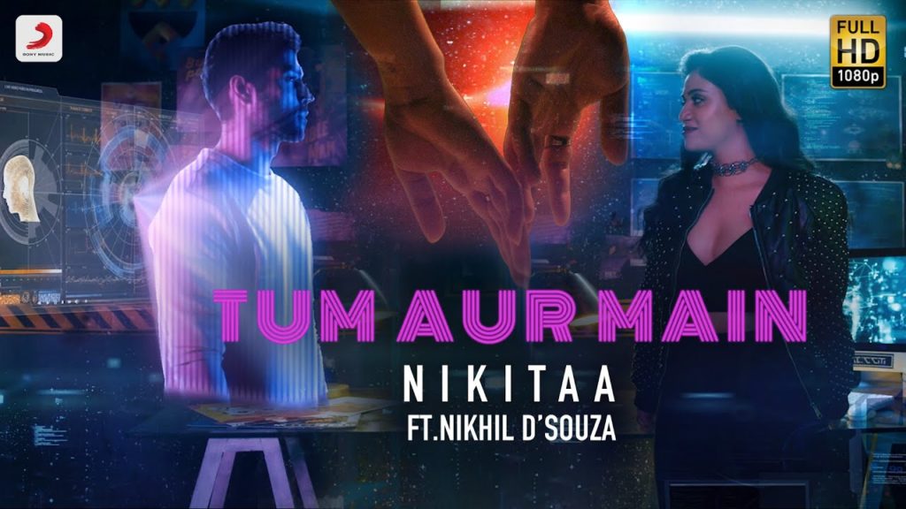 Nikitaa ft Nikhil D'Souza- Tum Aur Main- Score Indie Reviews