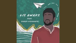 Jvish feat Dhruv Visvanath- Lie Awake - Score New Releases