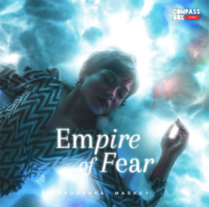 Anoushka Maskey- Empire of fear- Score Indie Reviews