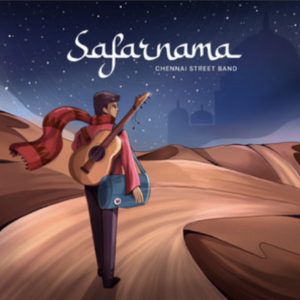 Chennai Street Band- Safarnama- Score Indie Reviews
