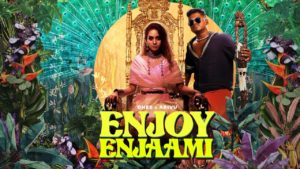 Dhee & Arivu- Enjoy Enjami- Score Indie Reviews