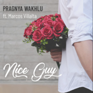 Pragnya Wakhlu- Nice guy- Score Indie Reviews