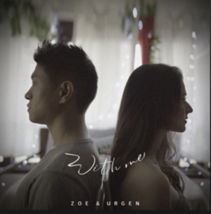 Zoe & Urgen- With me- Score Indie Reviews