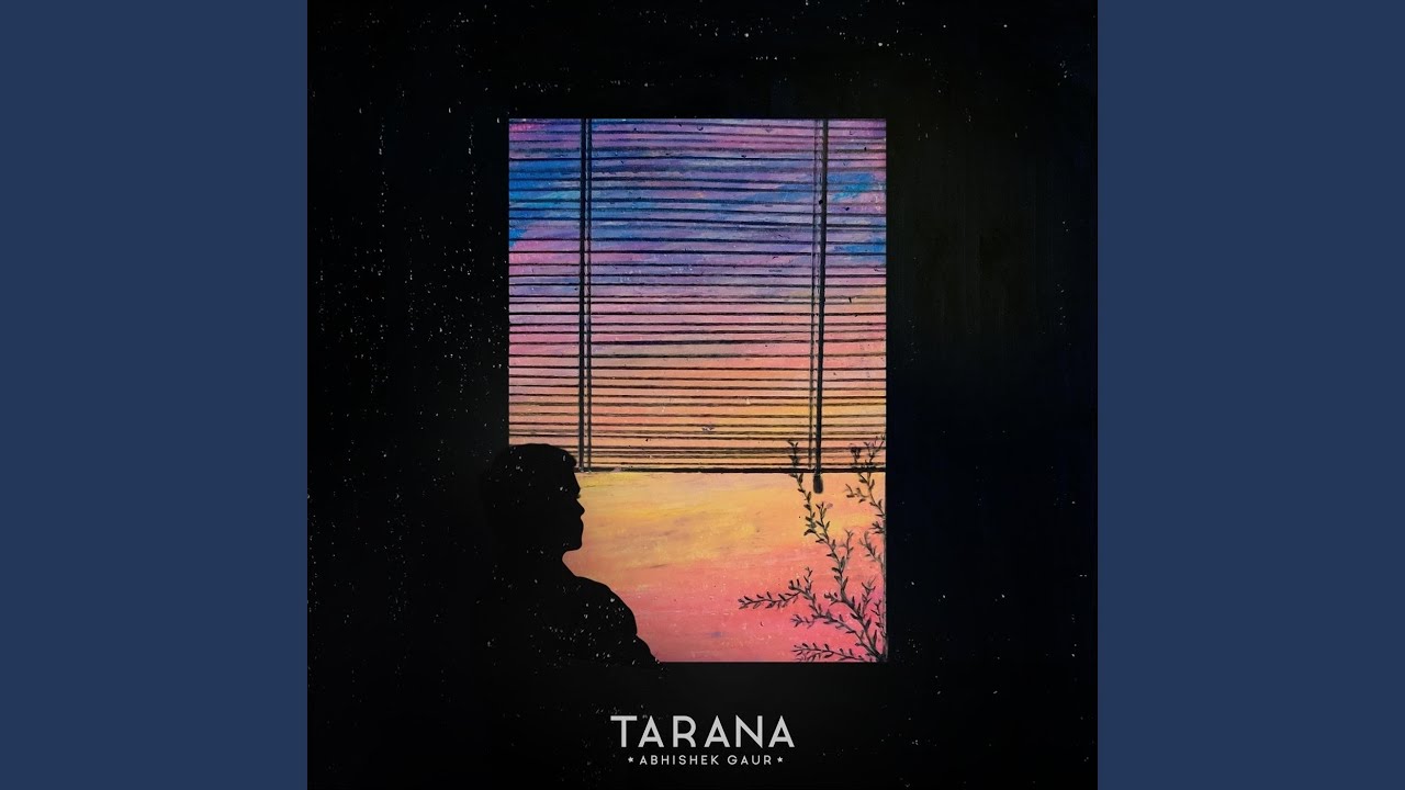 Adarsh Gaur-Tarana