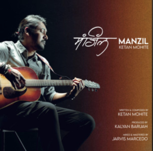 Ketan Mohite- Manzil- Score Indie Reviews