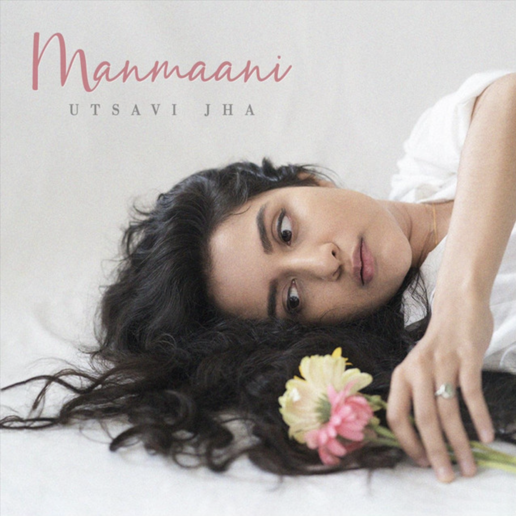 Manmaani by Utsavi Jha score indie review