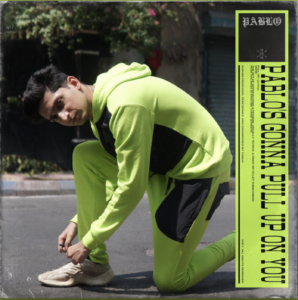 PABLO - Pablo’s Gonna Pull Up On You: Score Indie Reviews