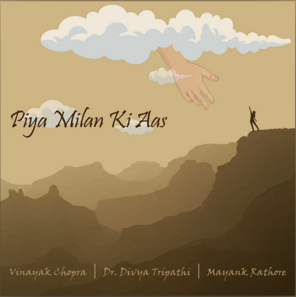 Vinayak Chopra joins forces with Dr. Divya Tripathi and Mayank Rathore for a soulful track called Piya Milan Ki Aas: Score Indie Reviews