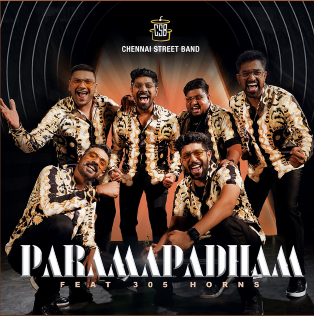Paramapadham finds Chennai Street Band at their funky best with a special guest - Score Indie Reviews