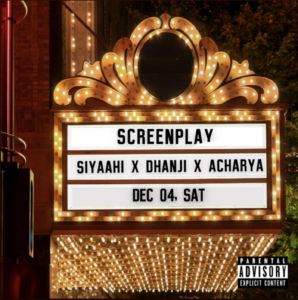 Siyaahi, Dhanji, and Acharya's Screenplay heralds the ongoing rise of Amdavad Hip-Hop - Score Indie Reviews