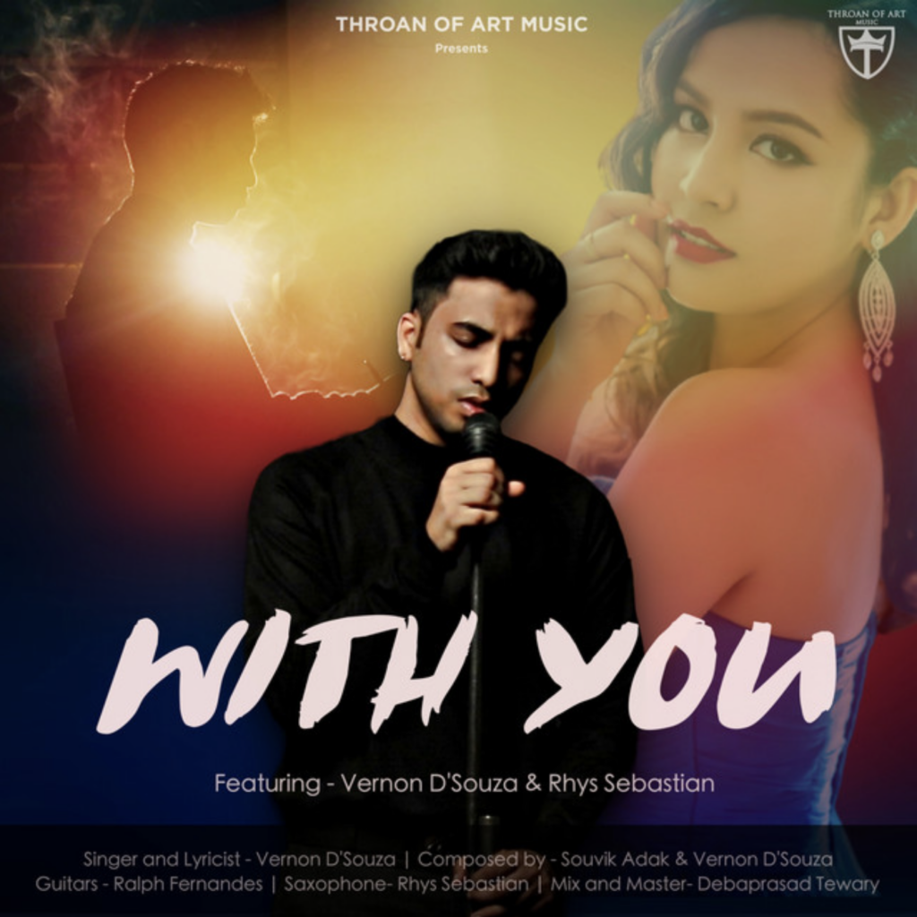 Vernon D’Souza’s newest release ‘With You’ sure does a great job at setting the mood for a serene evening - Score Indie Reviews
