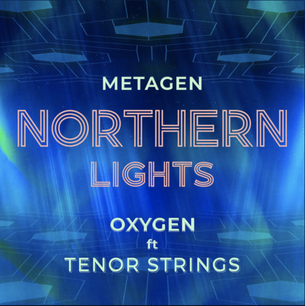 Oxygen’s new track ‘Northern Lights’ challenges what you think of Fusion. And has groove for days - Score Indie Reviews