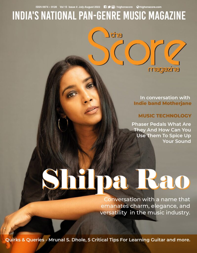 The Score Magazine July-August issue ft Shilpa Rao on the cover!